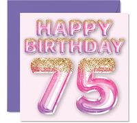 Tarjeta de cumpleaños número 75 para mujer, globos de purpurina rosa y morada, tarjetas de feliz cumpleaños para mujer de 75 años, mamá, gran niñera, abuela, abuela, abuela, 145 mm x 145 mm, setenta y