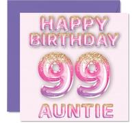Tarjeta de cumpleaños número 99 para tía, globos de purpurina rosa y morada, tarjetas de feliz cumpleaños para tía de 99 años de edad de sobrino sobrina, tarjetas de felicitación de cumpleaños de 145