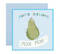 Tarjeta de cumpleaños para papá francés Mon Père Pear Pun - Lindo humor para padre, papá, papi, pops, anciano, él, tarjeta de felicitación dulce y juguetona de hijo e hija, viene con calcomanías