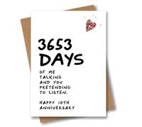 Tarjeta de décimo aniversario - 3653 Days of me Talking and You Pretending to listen