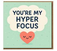 Tarjeta de felicitación con texto en inglés "You're My Hyper Focus", bonita y divertida tarjeta de amor y aniversario para pareja, novio o novia, romántico juego de palabras inspirado en el TDAH, día