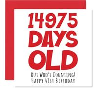Tarjeta de felicitación de 41 cumpleaños para hombres, mujeres, él, ella, 14975 días de edad, divertida tarjeta de felicitación de 41 cumpleaños para adultos, cuarenta y uno, cuarenta y uno, para hermano, hermana, hijo, hija, mamá, papá, tarjetas de felicitación de broma de humor de 145 mm x 145 mm