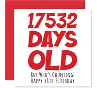 Tarjeta de felicitación de 48 cumpleaños para hombres, mujeres, él, ella, 17532 días de edad, divertida tarjeta de felicitación de 48 años y 8 años para hermano, hermana, hijo, hija, mamá, papá, 145 mm x 145 mm