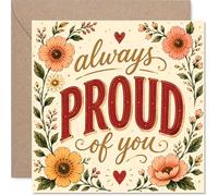 Tarjeta de felicitación orgullosa, deseos cálidos y elogios sinceros, diseño floral vintage con letras atrevidas "Always PROUD of You", cuadrada de 145 mm, sobre incluido
