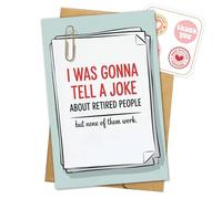 Tarjeta de jubilación con texto en inglés "I Was Gonna Tell A Joke About Retired People But None Of Them Work", divertida y humorística, jubilación, despedida, regalo para hombre, mujer, compañero de