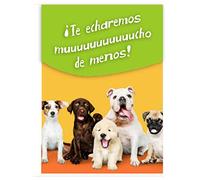 TARJETA Despedida Perros te echaremos de manos 20x30 cerrada despedida de amigos, compañeros, trabajo, profesor,