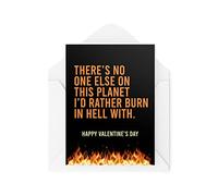 Tarjeta divertida para el día de San Valentín - No One Else on This Planet I'd Rather Burn in Hell With - Tarjetas de humor oscuro para marido y esposa - San Valentín - CBH1467