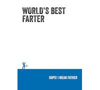 Tarjeta divertida para el día del padre para papá de parte de hijo o hija, con texto en inglés "World's Best Farter" de Say It To My Face, tarjeta de broma de Carte Blanche Greetings, tamaño 5 x 7