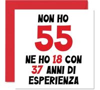 Tarjeta felicitación 55 cumpleaños hombres mujeres - No tengo 55, tengo 18 con 37 experiencia - Tarjetas feliz cumpleaños papá 55 años, mamá, tío, 145 mm Cincuenta cinco Cincuenta cinco cumpleaños