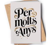Tarjeta Felicitación Cumpleaños en Catalán - Tarjeta Cumpleaños en Catalán - Postal Cumpleaños Catalán - Targeta Feliç Aniversari - Moltes Felicitats - Per Molts Anys - EU 54