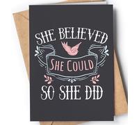 Tarjeta Felicitación Graduación para mujer - Tarjeta de Graduacion Bachillerato, Universidad, Master, Doctorado para ella - Regalo Oposiciones Enhorabuena - Regalo para Graduación - She Believed