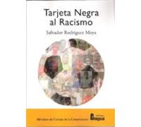 Tarjeta Negra Al Racismo