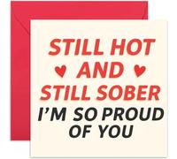 Tarjeta orgullosa de ti, regalo de sobreidad para él o ella "Still Hot and Still Sober", regalo de cumplido humorístico, interior en blanco con sobre