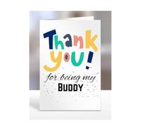 Tarjeta Thank you for being my Buddy, feliz cumpleaños, regalos para hombres, mujeres, hombres, mujeres, hombres, mujeres, él, ella, regalos para Navidad, para decir, A5-148_39