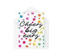Tarjetas de agradecimiento - Cheers Big Ears - Tarjetas de agradecimiento - Tarjetas de agradecimiento - Tarjeta de apoyo - Tarjeta para amigo - Tarjeta de agradecimiento - Tarjetas de mejor amiga CBH1538