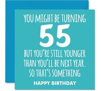 Tarjetas de cumpleaños número 55 para mujeres y hombres, todavía más joven, tarjeta de feliz cumpleaños para mujer de 55 años, hombre, vecino, hija, papá, colega, tarjetas de felicitación de