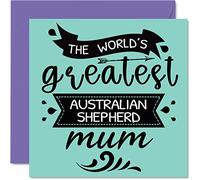 Tarjetas de cumpleaños para ella del perro - World's Greatest Australian Shepherd Mum - Tarjeta de feliz cumpleaños de perro mascota, regalos para mamá, tarjetas de felicitación para el día de la