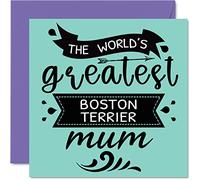 Tarjetas de cumpleaños para ella del perro - World's Greatest Boston Terrier Mum - Tarjeta de feliz cumpleaños de perro mascota, regalos para mamá, tarjetas de felicitación para el día de la madre de