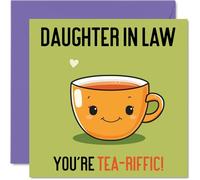 Tarjetas de cumpleaños para nuera - Tea-riffic - Divertida tarjeta de feliz cumpleaños para nuera de parte de tu suegro, regalos de cumpleaños para hija, tarjetas de felicitación de broma de 145 mm x