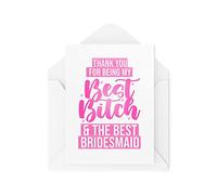 Tarjetas divertidas para damas de honor | Tarjeta de agradecimiento por ser mi mejor tarjeta B*tch | Tarjetas de agradecimiento de mejores amigos Bestie Wedding Day Bride Groom | CBH1158