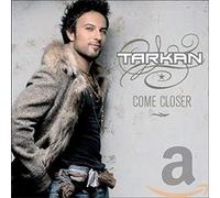Tarkan - Come Closer