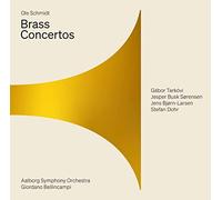 Tarkövi/Bellincampi/Aalborg Symphony Orchestra - Ole Schmidt: Brass Concertos