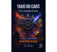 Tarô do Caos: Magia & Oráculo