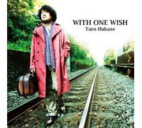 TARO HAKASE - With One Wish