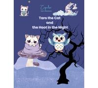 Taro the Cat and the Hoot in the Night: 3 (Taro's Adventure)