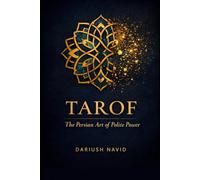 Tarof: The Persian Art of Gracious Exchange (Persian & Sufi Philosophy for Modern Life)
