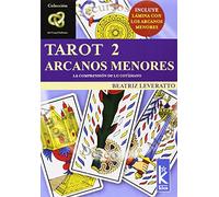 Tarot 2. Arcanos menores: la comprensión de lo cotidiano