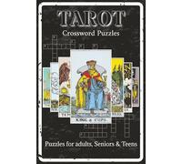 Tarot Crossword Puzzles: 60 Easy to Read and Print Tarot Themed Crossword Puzzles | 6x9 inches Travel Friendly Book with 120 Pages | Explore the ... Retreats (Faith, Spirit & the Stars)