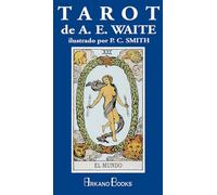 Tarot de A.E. Waite: ilustrado por P.C.Smith