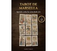 Tarot de Marsella: Aprende a echar las cartas desde cero (TAROT MARSELLA ES)