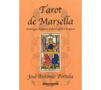 Tarot De Marsella: Simbología dinámica y claves secretas mágicas (TAROT-CABALA-INDIGO)