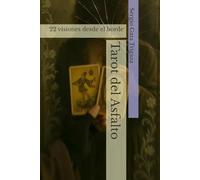 Tarot del Asfalto: 22 visiones desde el borde