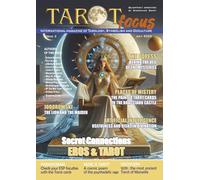Tarot Focus Nr. 2 July 2025: International magazine of Symbolism, Tarology and Occulture