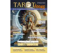 Tarot Focus Nr. 2 Luglio: Rivista Internazionale di Tarologia, Simbolismo e Occultura - Edizione Italiana