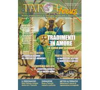 Tarot Focus: Nr 3 ottobre: Rivista Internazionale di Simbolismo, Tarologia e Occultura