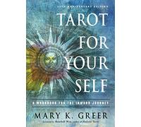Tarot for Your Self: A Workbook for the Inward Journey