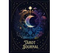 Tarot Journal: A Guided 125-Page Journal for Tarot Readings, Spreads, and Reflections | Personal Tarot Chronicle, Tarot Cards Reading Journal Notebook 8.5 x 11 Inches