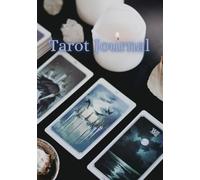 Tarot Journal: Record Readings, Symbols, Patterns & Growth
