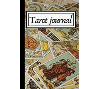 Tarot Journal: Tarot Diary Recording & Interpreting The Cards