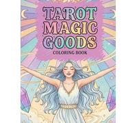 TAROT MAGIC GOODS: Coloring Book
