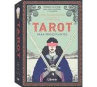 Tarot para principiantes: Una guía ilustrada y 78 cartas. (ESOTERISMO)
