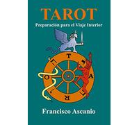 TAROT: Preparación para el Viaje Interior