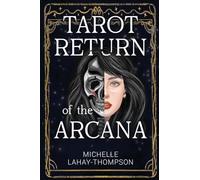 Tarot Return of the Arcana