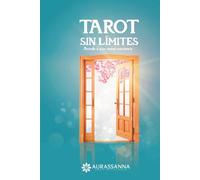 Tarot sin Límites: Accede a una nueva conciencia
