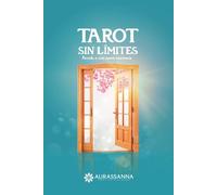 Tarot sin Límites: Accede a una nueva conciencia