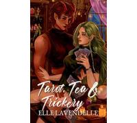 Tarot, Tea & Trickery